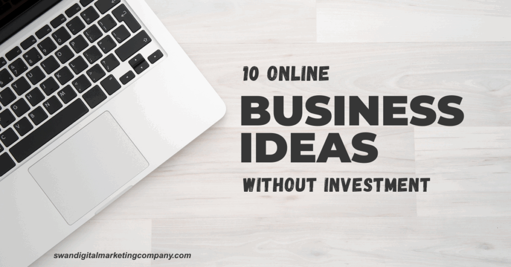online business ideas without investment